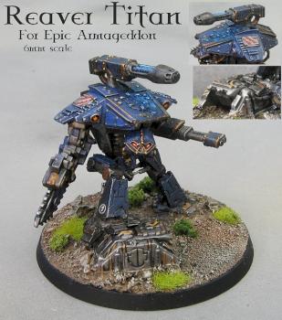 A Reaver Titan for Epic. by 0nyx