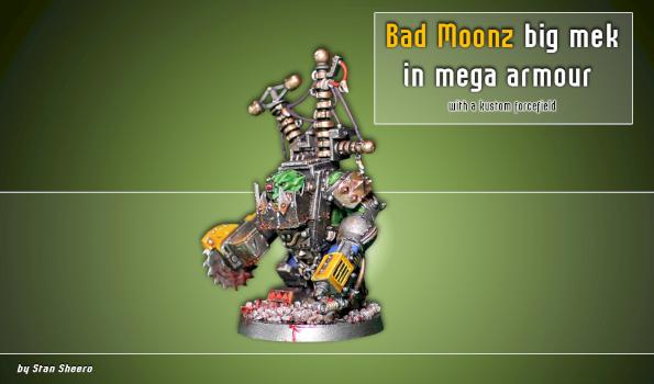 Big Mek in mega armour (with forcefield) by Venoise