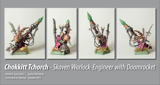 Chokkitt Tchorch - Skaven Warlock-Engineer with Doomrocket by antraker