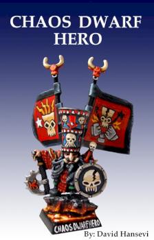 CHAOS DWARFS - Chaos Dwarf Hero by lev trotskij