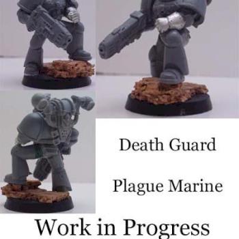 Death Guard Plague Marine W.I.P by agressor112
