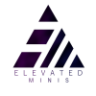 Elevated Minis